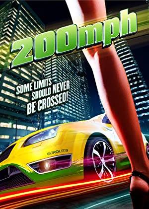 200 MPH (2011) Hindi Dubbed