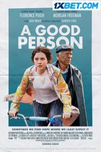 A Good Person (2023) Hindi Dubbed