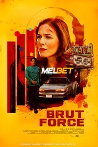 Brut Force (2022) Hindi Dubbed