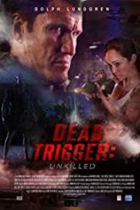 Dead Trigger (2018) English Movie