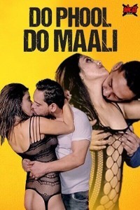 Do Phool Do Maali (2023) Uncut Adda Original