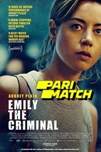 Emily the Criminal (2022) Hindi Dubbed