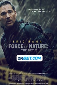 Force of Nature: The Dry 2 (2024) Hindi Dubbed