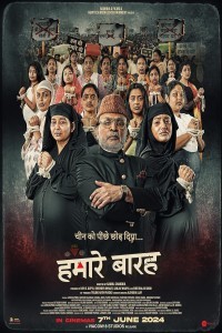 Hamare Baarah (2024) Hindi Movie