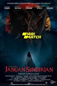 Jangan Sendirian (2021) Hindi Dubbed