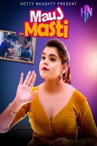 Mauj Masti (2021) HottyNaughty Original