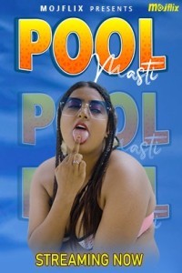 Pool Masti (2023) MojFlix Original