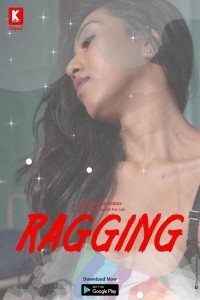 Ragging (2023) KadduApp Original