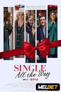 Single All the Way (2021) Hindi Dubbed