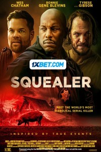 Squealer (2023) Hindi Dubbed