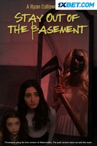 Stay out of the Basement (2023) Hindi Dubbed