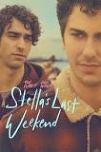 Stellas Last Weekend (2018) English Movie