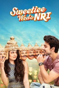 Sweetiee Weds NRI (2017) Hindi Movie