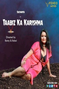 Tabiz Ka Karisma (2020) Feneo Webseries