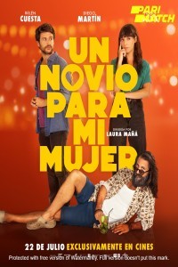 Un novio para mi mujer (2022) Hindi Dubbed