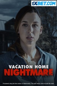 Vacation Home Nightmare (2023) Hindi Dubbed