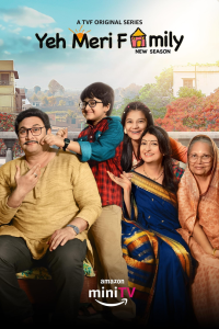 Yeh Meri Family (2024) Season 3 Hindi Web Series